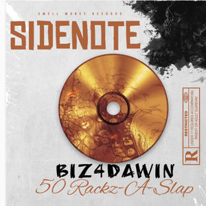 Sidenote (feat. Biz4DaWin) [Explicit]