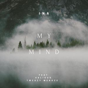 My Mind (Explicit)