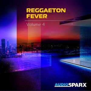 Reggaeton Fever Volume 4