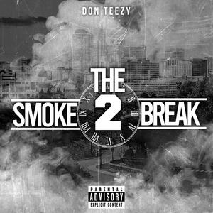 The Smoke Break 2 (Explicit)