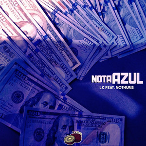 Nota Azul (Speed) [Explicit]