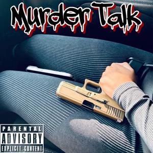 Murder Talk (Explicit)