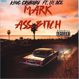 MARK ASS ***** (feat. Cobourine) [Explicit]