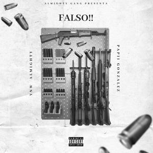 FALSO (feat. Papii Gonzalez) [Explicit]