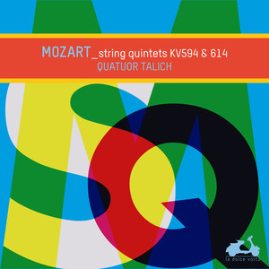 Mozart: String Quintets KV593 & 614