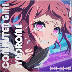 Computer Girl Syndrome