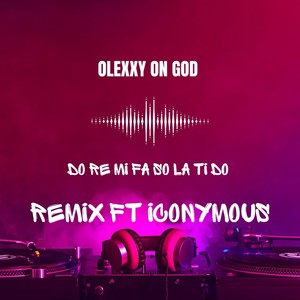 Do re mi fa so la ti do (Remix)