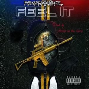 Feel It (Explicit)