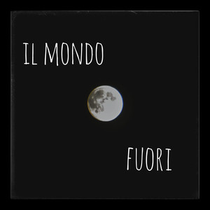 Il Mondo Fuori