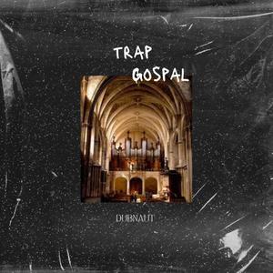 Trap Gospel