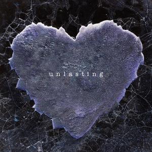 Unlasting