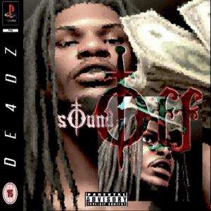Sound Off (Explicit)