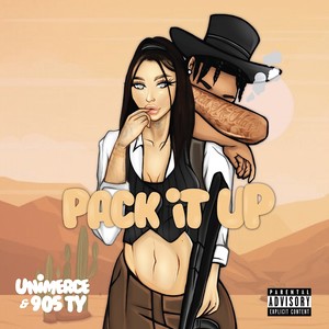 Pack It Up (Explicit)