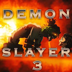 Demon Slayer 3