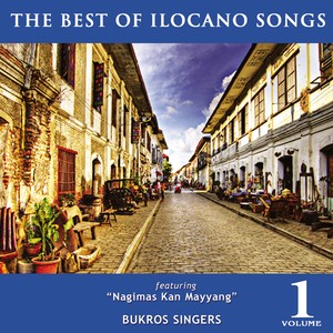 The Best Of Ilocano Songs Volume 1