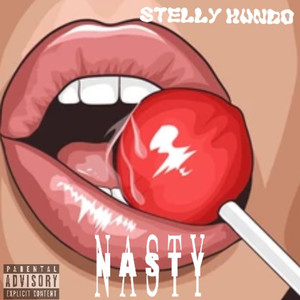 Nasty (Explicit)