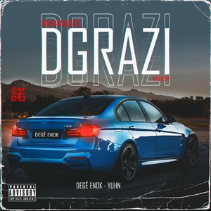 Dgrazi (Explicit)