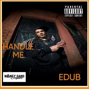 HANDLE ME (Explicit)