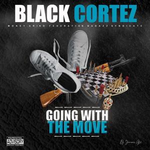 Going With The Move (Explicit)
