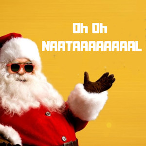 Oh Oh NAATAAAAAAAAL (Explicit)
