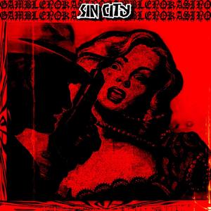 Sin City (Cin$innati) (Explicit)