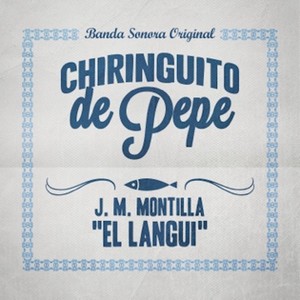 Chiringuito de Pepe (Banda Sonora Original)
