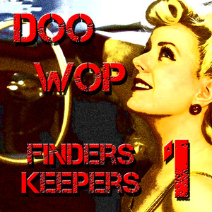 Doo Wop Finder Keepers Vol 1