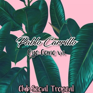 Oye Como Va (Original Mix)