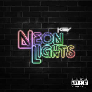 Neon Lights (Explicit)