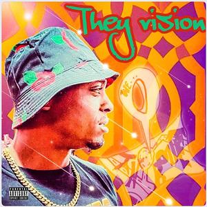 THEY VISION (Explicit)