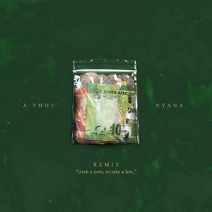 A Thou'Nyana (Remix|Explicit)