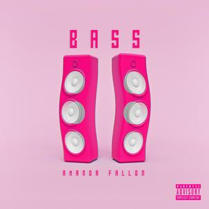 Bass (Explicit)