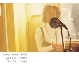 Open Your Eyes (feat. Taj Sapp)