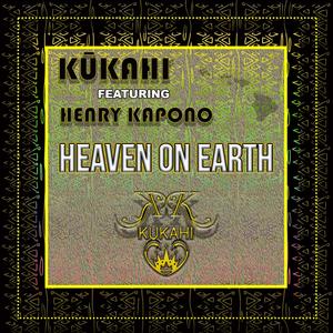 Heaven on Earth (feat. Henry Kapono)