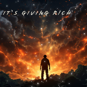 It's Giving Rich (Explicit)