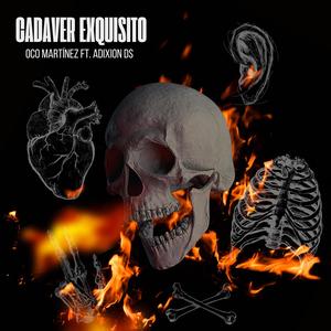 Cadáver Exquisito (feat. Oco)