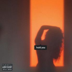 Hold You (feat. Qado) [Explicit]