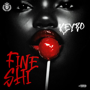 Fine Shi (Explicit)