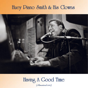 Hush Your Mouth (Remastered 2021)