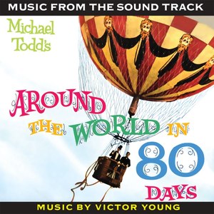 Around the World in 80 Days (Original Soundtrack Recording)