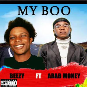 My Boo (feat. Arab Money) (Explicit)