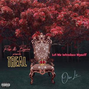 Let Me Introduce Myself (feat. Treal & Reese & Bigalow) [Remixed and Remastered] [Explicit]