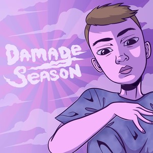 Damage Season (Explicit)