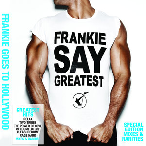 Frankie Say Greatest (Special Edition)