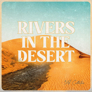 Rivers in the Desert