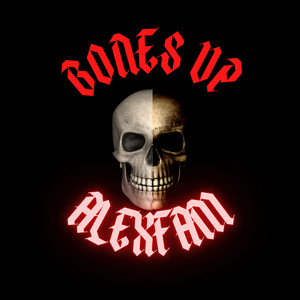 Bones Up (Explicit)