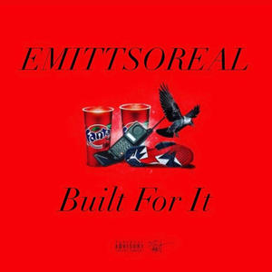 Built For It (Explicit)