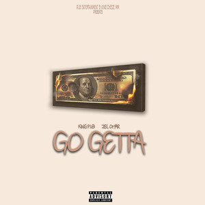 Go Getta (Explicit)