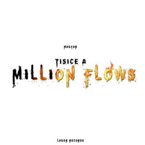 Tisíce a Million Flows (Explicit)