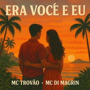Era Você e Eu